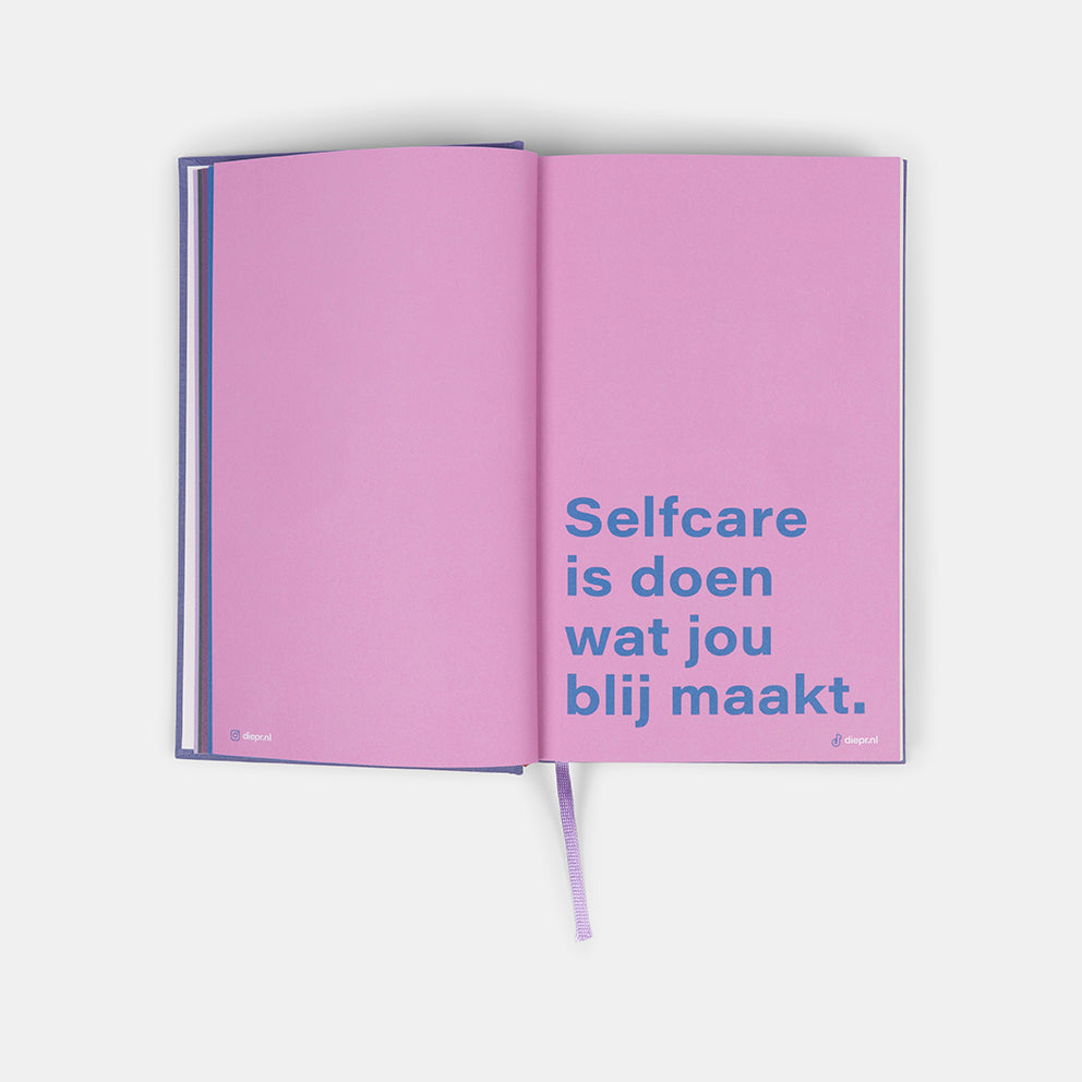 DIEP'R JOURNAL "selfcare is doen wat jou blij maakt" 